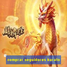 comprar seguidores barato